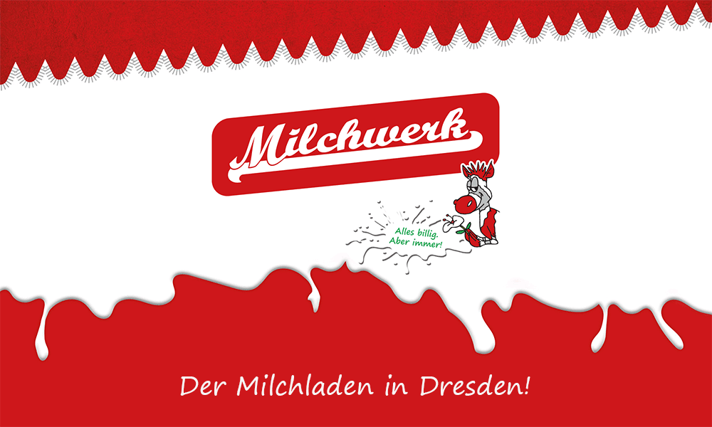 Der Milchladen in Dresden